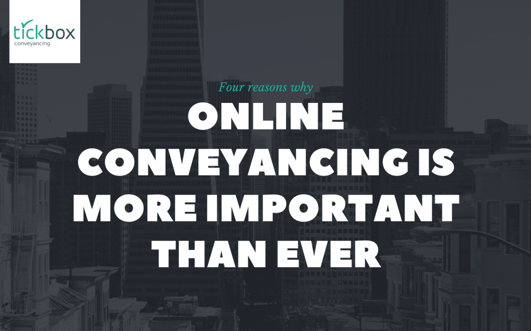 Online Conveyancing Services: Why It’s More Important Than Ever